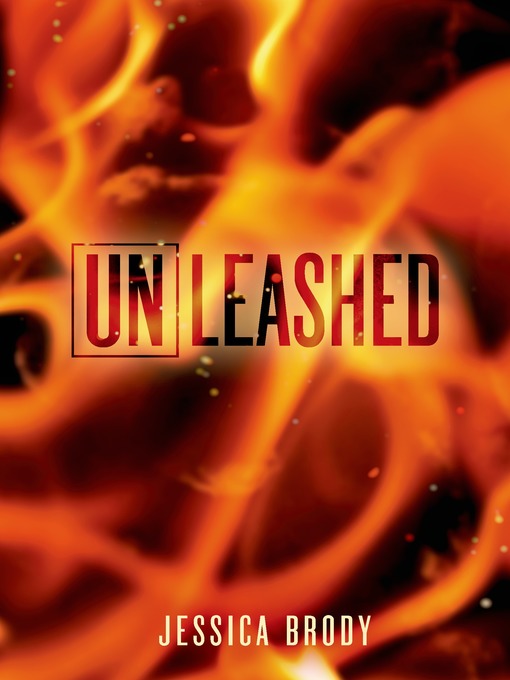 Title details for Unleashed by Jessica Brody - Available
